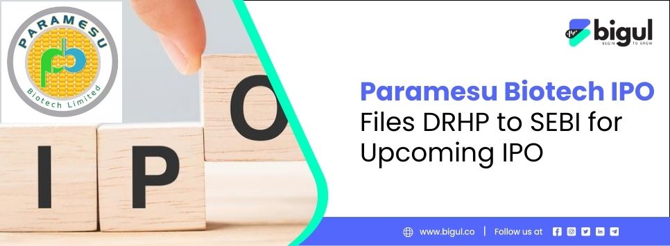 Paramesu Biotech IPO- DRHP SEBI